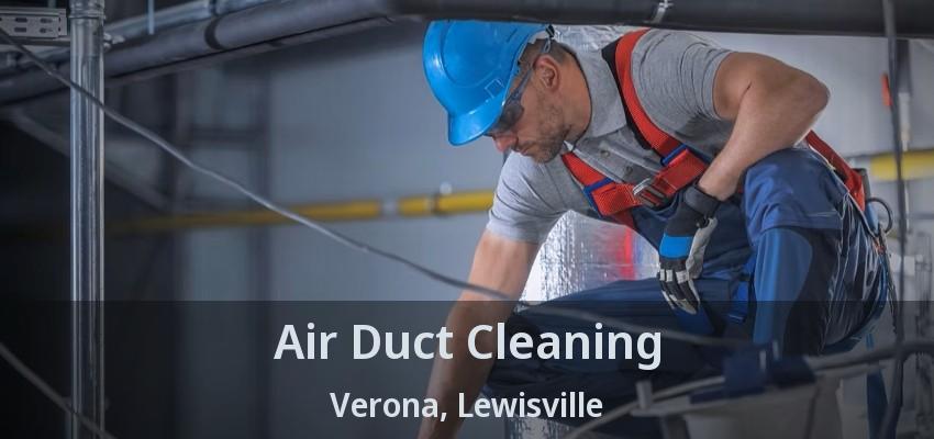 Air Duct Cleaning Verona, Lewisville - TX