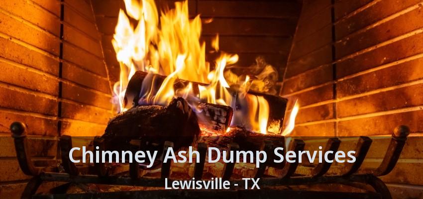 Chimney Ash Dump Services Lewisville - TX