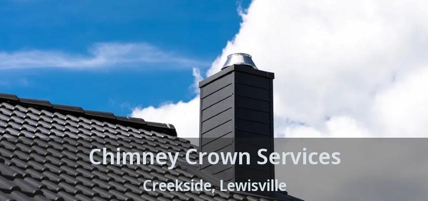 Chimney Crown Services Creekside, Lewisville - TX