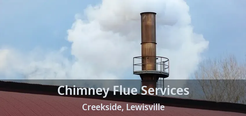 Chimney Flue Services Creekside, Lewisville - TX
