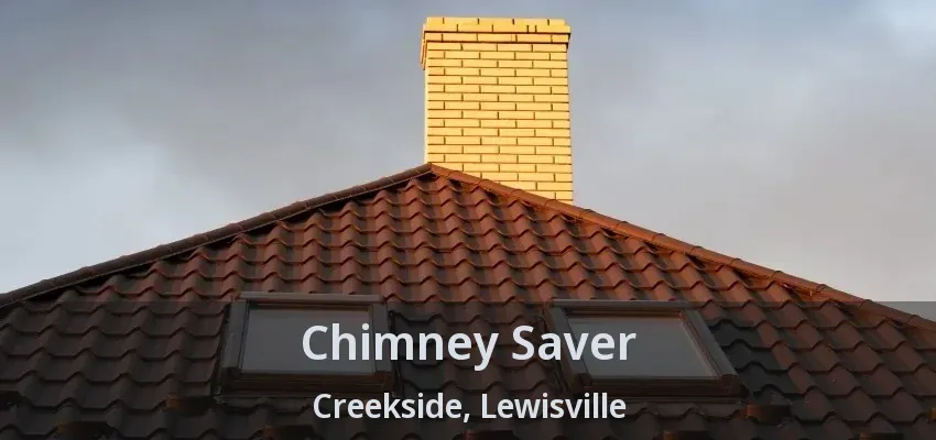 Chimney Saver Creekside, Lewisville - TX