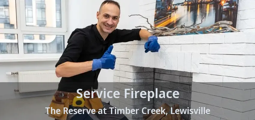 Service Fireplace The Reserve at Timber Creek, Lewisville - TX