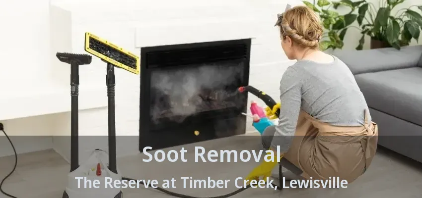 Soot Removal The Reserve at Timber Creek, Lewisville - TX
